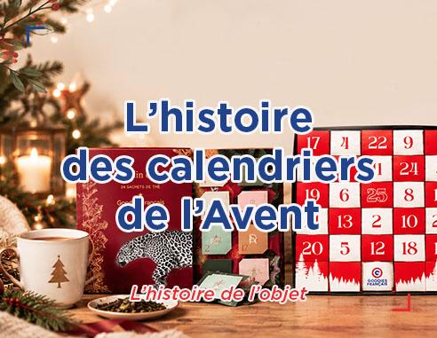 L histoire des calendriers de l avent fabrique en france